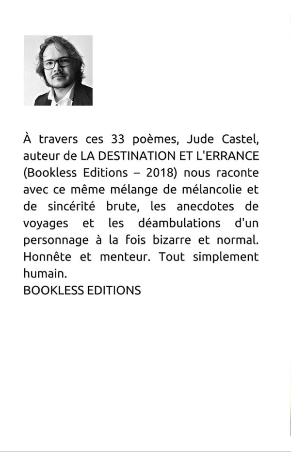 Confessions (honnêtement) mensongères d'un garçon (bizarrement) normal de Jude Castel, Bookless Editions