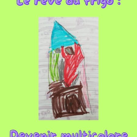 Le rêve du frigo devenir multicolore - Illustration de Margot - Texte de Coco